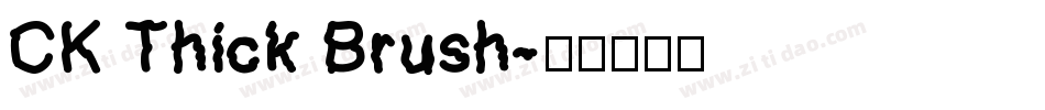 CK Thick Brush字体转换
